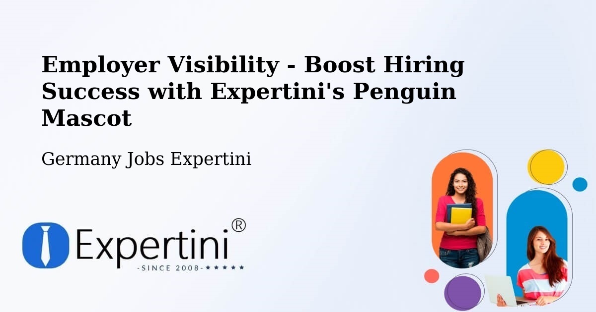 CV and Resume Visibility Optimization – Düren - Germany Jobs Expertini